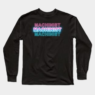 Machinist Long Sleeve T-Shirt